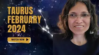 Taurus February 2024 Horoscope-