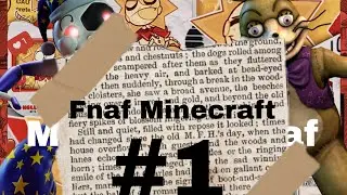 ФНАФ В МАЙНКРАФТ? 1 СЕРИЯ СЕРИАЛА ФНАФ/FNAF IS MINECRAFT? FNAF