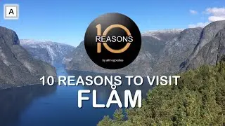 10 Reasons to visit Flåm in Norway in 2024 | ​⁠