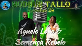 Agnelo & Semenca Modhur Tallo 2024