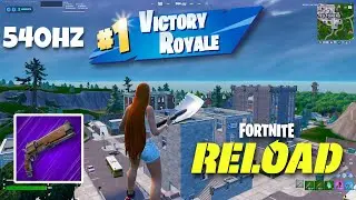 Fortnite Reload High Elimination Win I 540hz 1440p (Keyboard And Mouse)