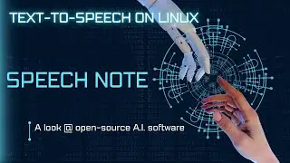 A.I. Speech to Text - Speech Note for Linux