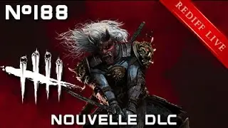 [FR] Dead by Daylight - Rediff Live #188 - Oni arrivera ou pas ?