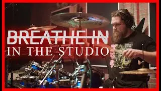 Breathe In: In The Studio!