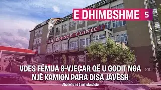 Vdes fëmija 8 vjeçar që u godit nga një kamion para disa javësh