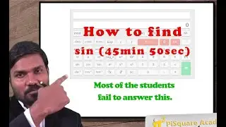 How to convert min, sec into degrees | GATE Calculator