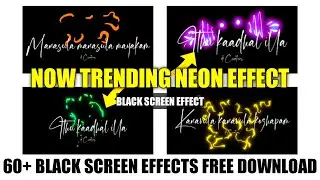 Now Trending Neon Effect Black Screen | Video Editing | Alignt Motion 🔴 VK STUDIO தமிழில்