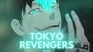 Tokyo Revengers - Under The İnfluence [Edit/AMV] |S44A Editz|
