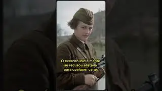 A MULHER que era um PESADELO para os SOLDADOS ALEMÃES