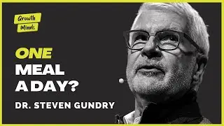 This Doctor Reveals the Secrets to Living Longer | Dr. Steven Gundry