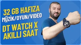DT 'nin En İyi Saati DT WATCH X Akıllı Saat İncelemesi