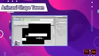 Halaman Loading "Animasi Sederhana" Tutorial menggunakan Shape Tween Adobe Flash CS6