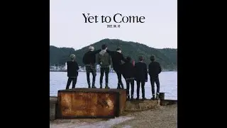 yet to come - BTS (only vocal)