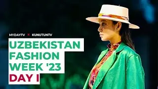 UZBEKISTAN FASHION WEEK DAY I