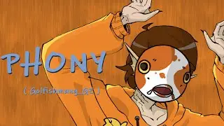 phony【Golfishmang_GE】