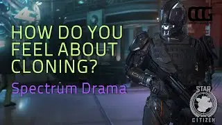 How do YOU feel about cloning? - Spectrum Drama