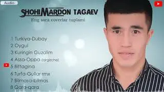 Shohimardon Tagaev   Eng Sara Coverlar  to'plami №1 ¦ Шохимардон Тагаев энг сара коверлар тўплами №1