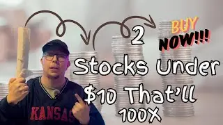 2 Under $10 Stocks That Are a Must Buy