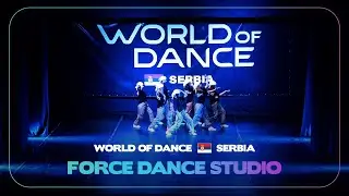 Force Dance Studio | Team Division | WideShot | World of Dance Serbia 2023 I 