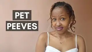 PET PEEVES