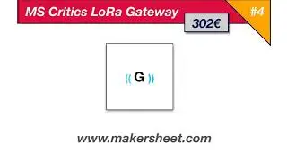MS Critics LoRa Gateway Presentazione