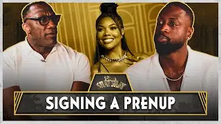 Dwyane Wade explains why Gabrielle Union signed a prenup | EP. 84 | CLUB SHAY SHAY