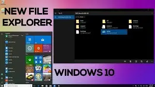 HOW TO GET NEW FILE EXPLORER IN WINDOWS 10