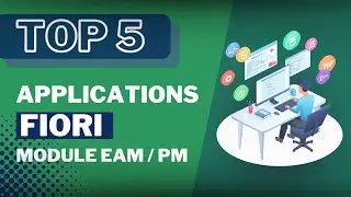 Top 5 des applications FIORI indispensables pour le module EAM / PM !