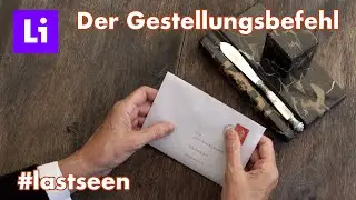 #lastseen | Der Gestellungsbefehl | LiFE (2024)