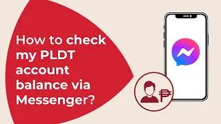 How to check my PLDT account balance via Messenger | #QuickTips