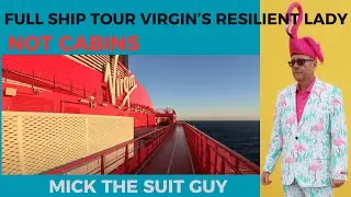Virgin Resilient Lady Full Ship Tour  (not Cabins)