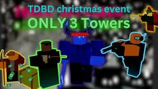 Tower Defenders Battle Defense Winter, event 3 Towers Strat