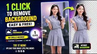How to Remove Image Background in 1-Click (FREE & NO WATERMARK)