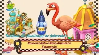 Hay Day: Atualização de aniversário- Novo Produto e novo Animal de Estimação!