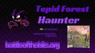 Haunter - Tepid Forest [0CC-FamiTracker]