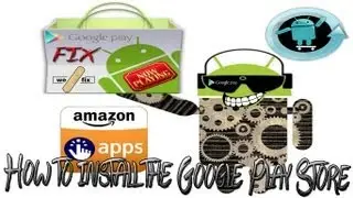 How to Install the Google Play Store on any Android Device,The Play Store Fix! V12.0.19