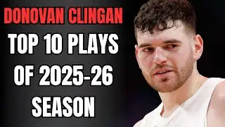 Donovan Clingan’s Top 10 plays of the 2025-26 regular season