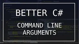 Better C# - Command Line Arguments