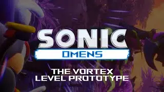Sonic Omens - The Vortex I Level Prototype