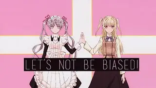 『MMV』Let's not be BIASED!