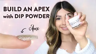 What is a Nail Apex and How to Build it with Dip Powder