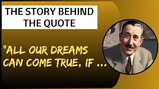 Unlock Your Dreams | Walt Disney’s Powerful Quote on Courage and Success