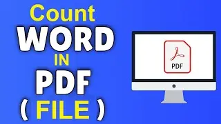 How To Count Words & Characters in PDF File 2022 | PDF File में Words और Character Count कैसे करें