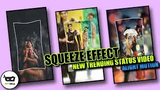 Alight Motion Shake + Squeeze Effect Status Editing 🔥 | XML 📂 Edit Ninja #status #alightmotion #edit