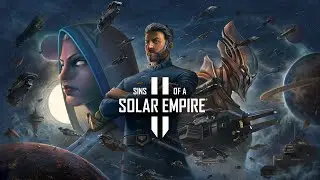 Sins of a Solar Empire II#TestEdition#ПереводуБыть#Добавлен#РусскийЯзык