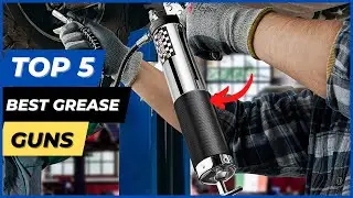 Best Grease Guns for the moeny | Top 5 Best Grease Guns review 2023 🔥