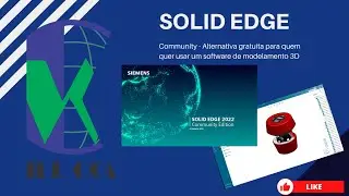 Solid Edge Community Edition - Versão gratuíta para makers
