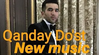 #DostonErgashev QandayDo'st #JonliNavolar#Navo #NewMuzik  #My5 #intervyuTv #jonliIjro #Amirxon