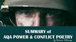 SUMMARY of AQA POWER AND CONFLICT POETRY ANTHOLOGY *GCSE ENGLISH* | BEGINNER'S GUIDE