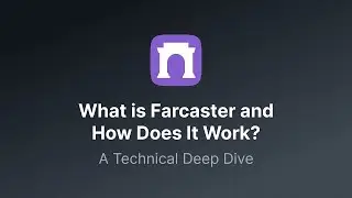 What is Farcaster and How Does It Work? | A Technical Deep Dive